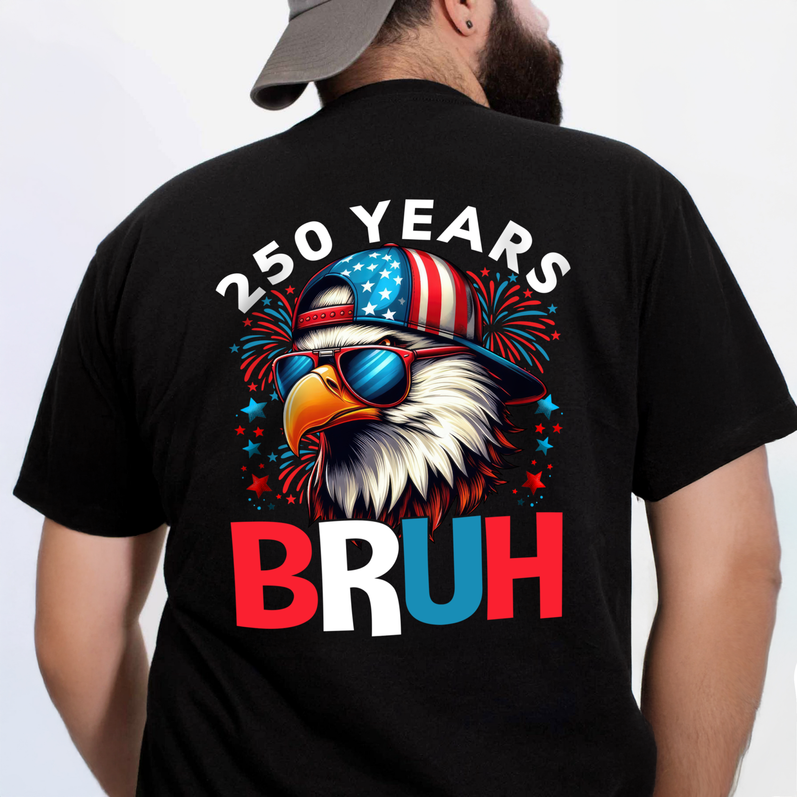 250 Years USA Bruh 250th Birthday 1776-2026 Eagle Flag Back Side Dark Shirt HA75 897320 - Image 6
