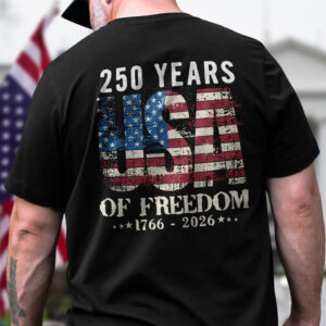 250 Years USA Of Freedom Backside Shirt TH10 896301