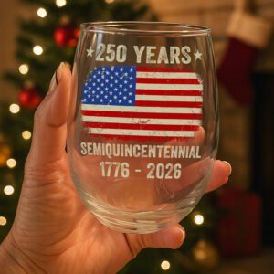 Alternative view of 250th Anniversary United States Semiquincentennial Wine Glass HO82 894766