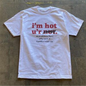 Im Hot Youre Not Croptop, Feminist Shirt