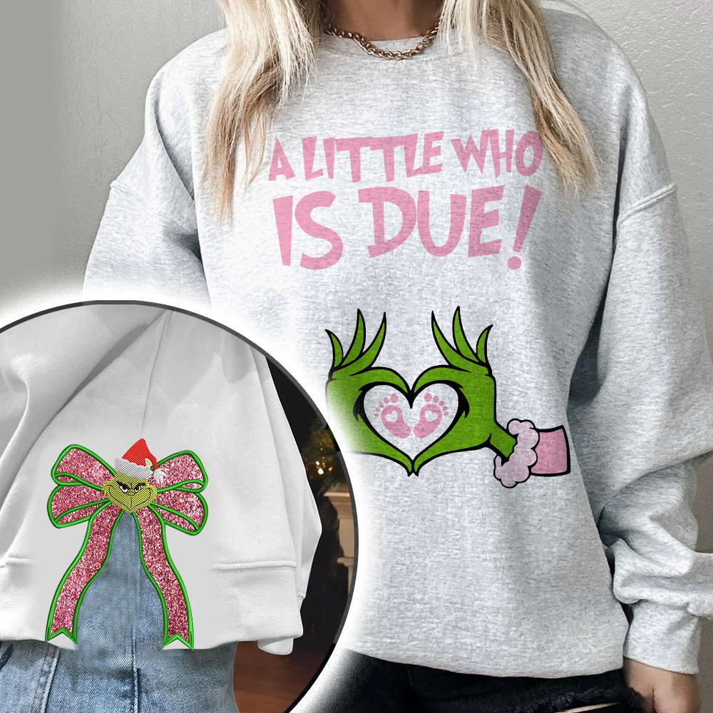 Grinchmas Pregnancy Announcement sweatshirt, Christmas Maternity, Christmas Pregnancy shirt, A little who is due sweatshirt, Baby Reveal