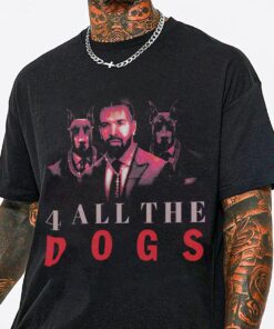 Drake Rap Shirt, Drake For All The Dog Sweatshirt Hoodie