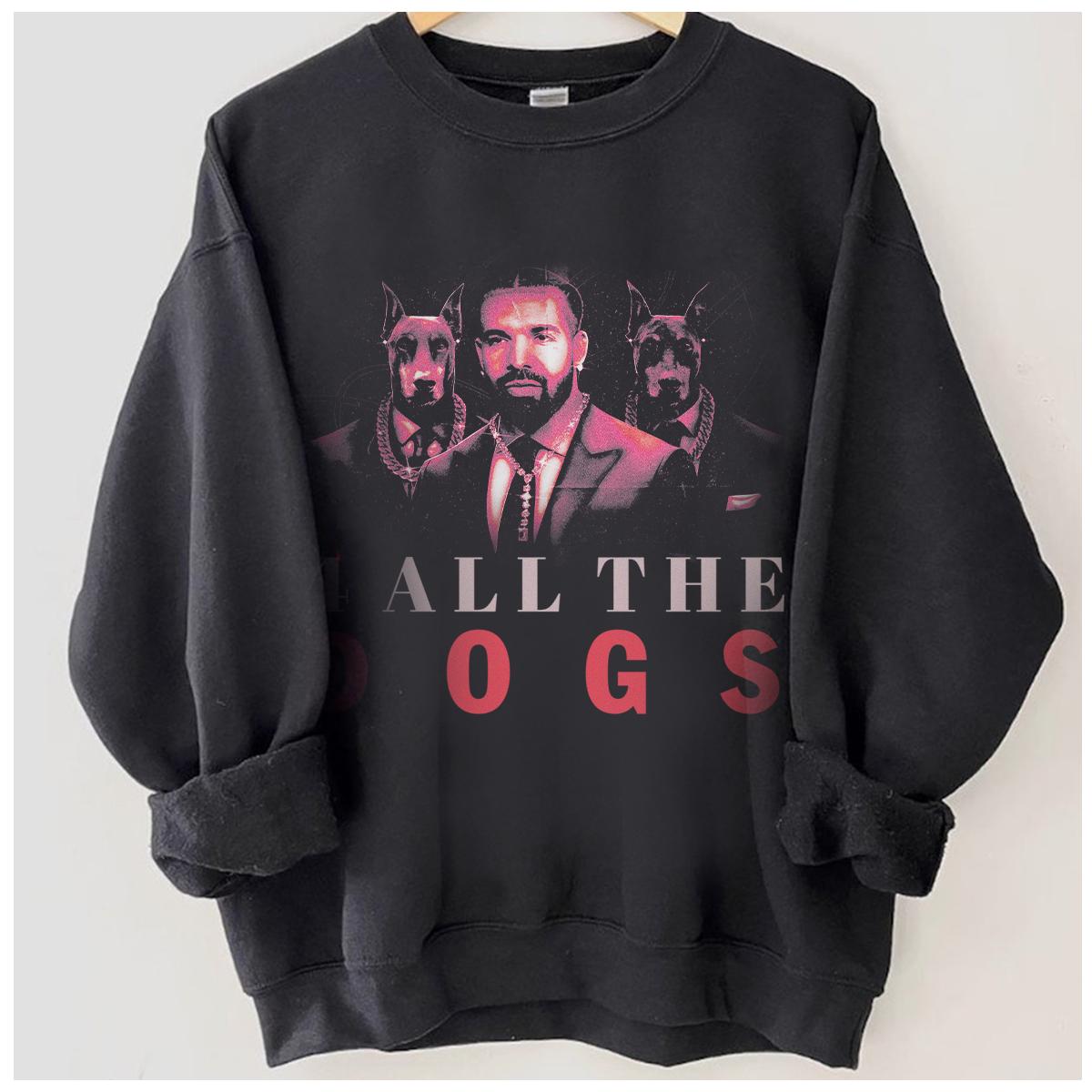 Drake Rap Shirt, Drake For All The Dog Sweatshirt Hoodie - Image 3