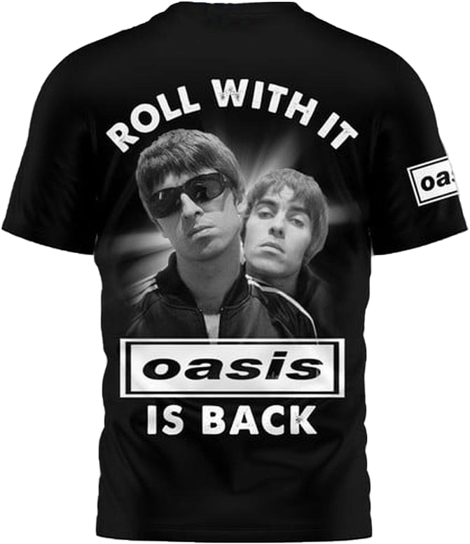 Oasis Is Back Roll With It 3D T-Shirt - Image 3