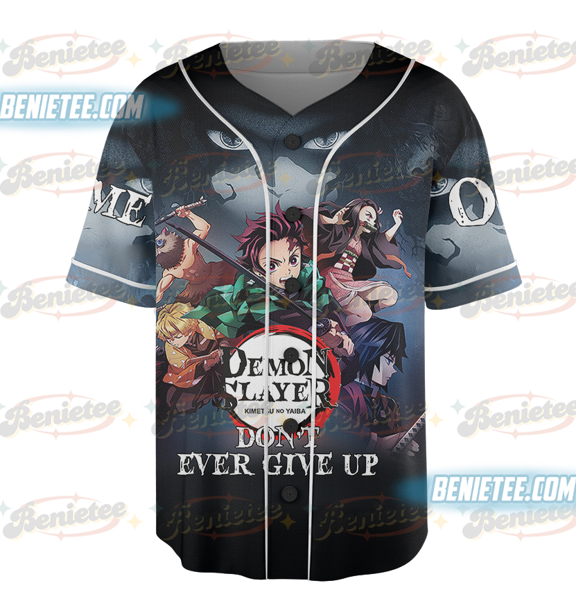 Demon Slayder Don’t Ever Give Up Personalized Baseball Jersey - Image 2