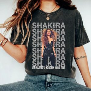 Las Mujeres Ya No Lloran World Tour Shirt, Shakira 2025 Concert Shirt, LMYNL, Shakira Fan Shirt