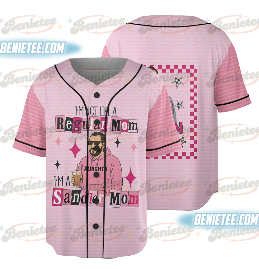 Funny I'm not a regular Mom I'm a Sandler Mom Baseball Jersey, Adam Sandler Funny Jersey, Adam Sandler Fan Gift, Gift for Mom, Actors Tshirt