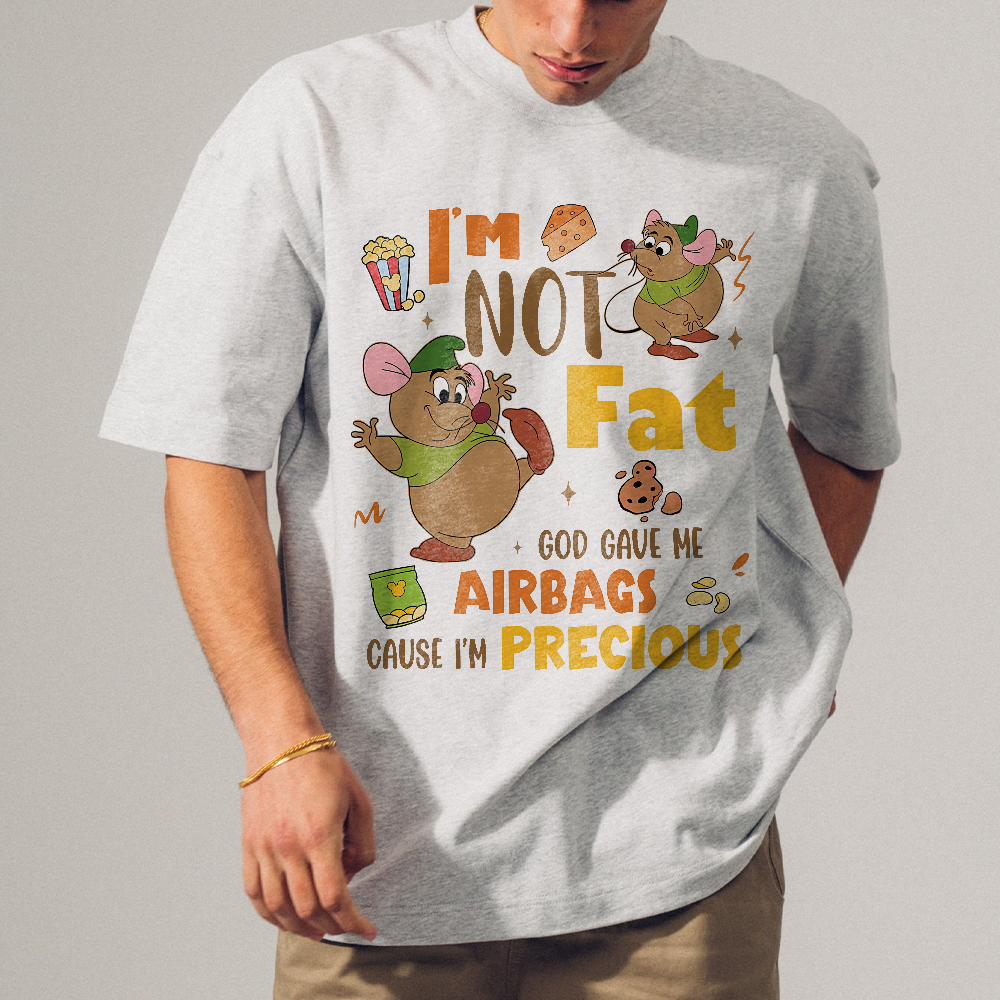 Gus Gus I'm Not Fat God Gave Me Airbags Cause I'm Precious Shirt, The Snack Tour Cinderella Tee, Mouse T-SHirt - Image 5