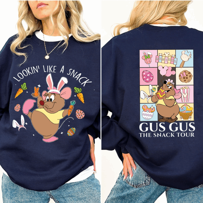 Lookin' Like A Snack Easter T-shirt, Gus Gus Easter Day Tee, Easter Eggs T-Shirt, Easter Bunny Ears Sweater, Easter Mouse Sweatshirt