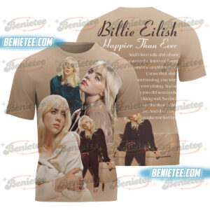 Billie Eilish Happier Than Ever T-Shirt 3D