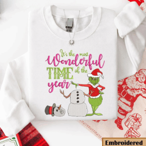 Embroidered Grinch Christmas Sweatshirt, It's The Most Wonderful Time Of The Year Christmas Sweatshirt