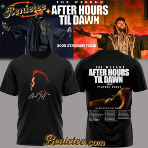 The Weeknd After Hours Till Dawn Tour 2025 TShirts v2, Custom The Weeknd For Fans, After Hours Till Dawn Tour Gift For Fan