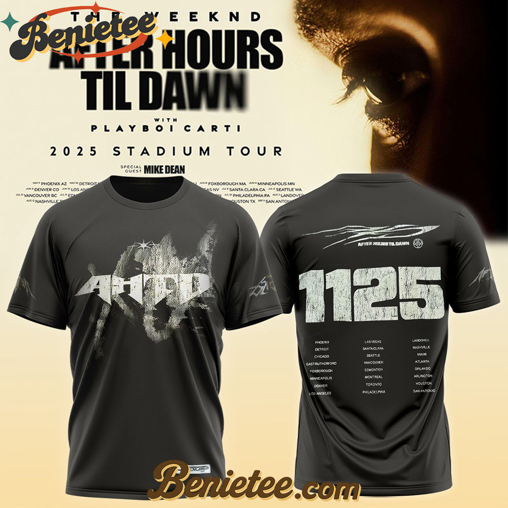 The Weeknd After Hours Till Dawn Tour 2025 TShirts v5, Custom The Weeknd For Fans, After Hours Till Dawn Tour Gift For Fan