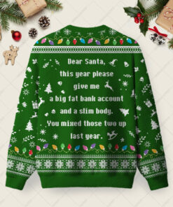 Alternative view of A Big Fat Bank Account And A Slim Body Ugly Christmas Fuzzy Fleece Sweatshirt