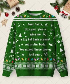 A Big Fat Bank Account And A Slim Body Ugly Christmas Fuzzy Fleece Sweatshirt