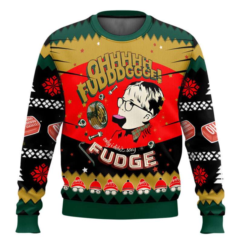 A Christmas Story Fudge Ohh Fudge Ugly Christmas Sweater