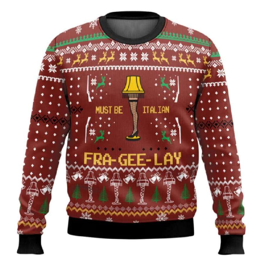 A Christmas Story Must Be Italian Fra Gee Lay Ugly Christmas Sweater