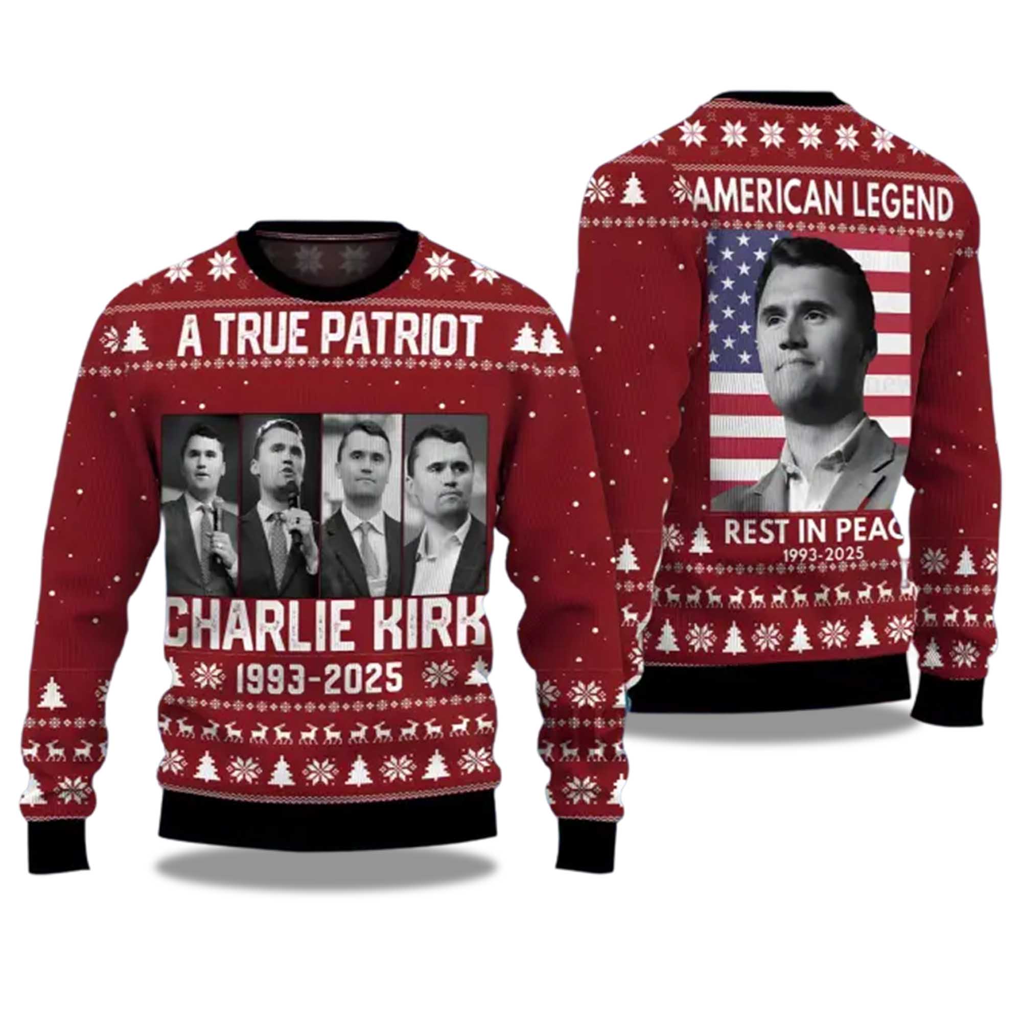 A True Patriot Charlie Kirk 1993-2025 Ugly Christmas Sweater