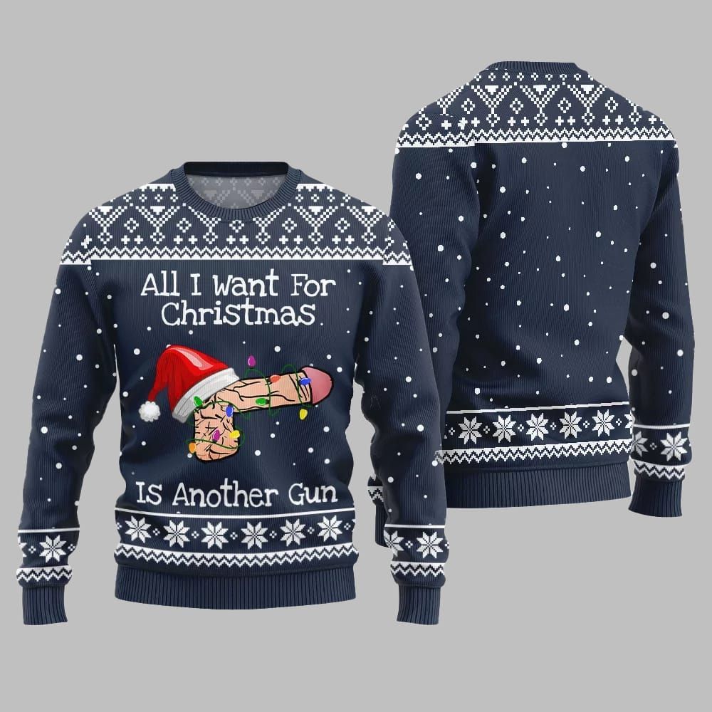 All I Want For Christmas Is Another Gun Ugly Sweater Christmas - Grishko.com - Image 5