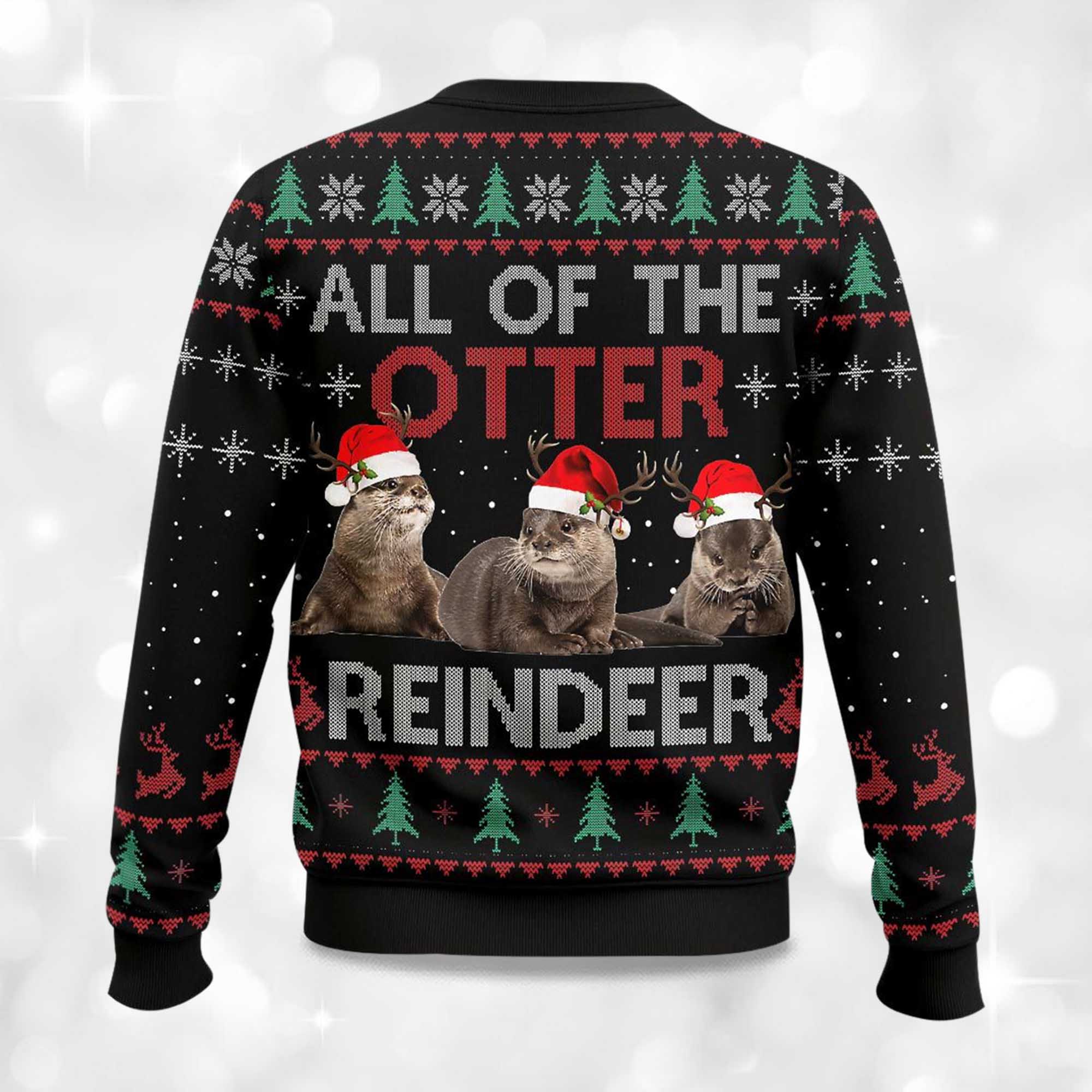 Alternative view of All Of Otter Reindeer Ugly Christmas Sweater