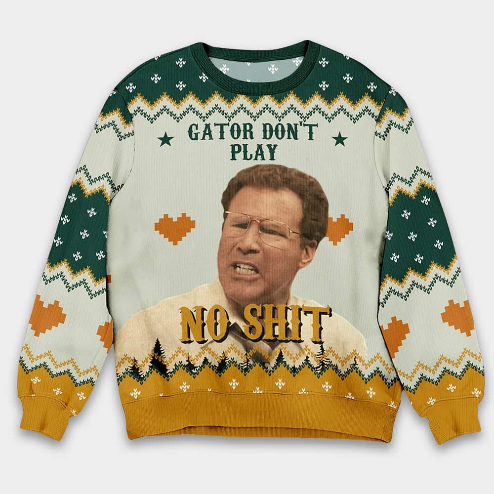 Allen Gamble The Other Guys Gator Don't Play No Shit Ugly Christmas Sweater