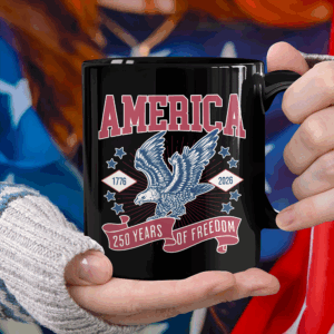 America 1776 - 2026 250 Years Of Freedom Black Mug HA75 897018