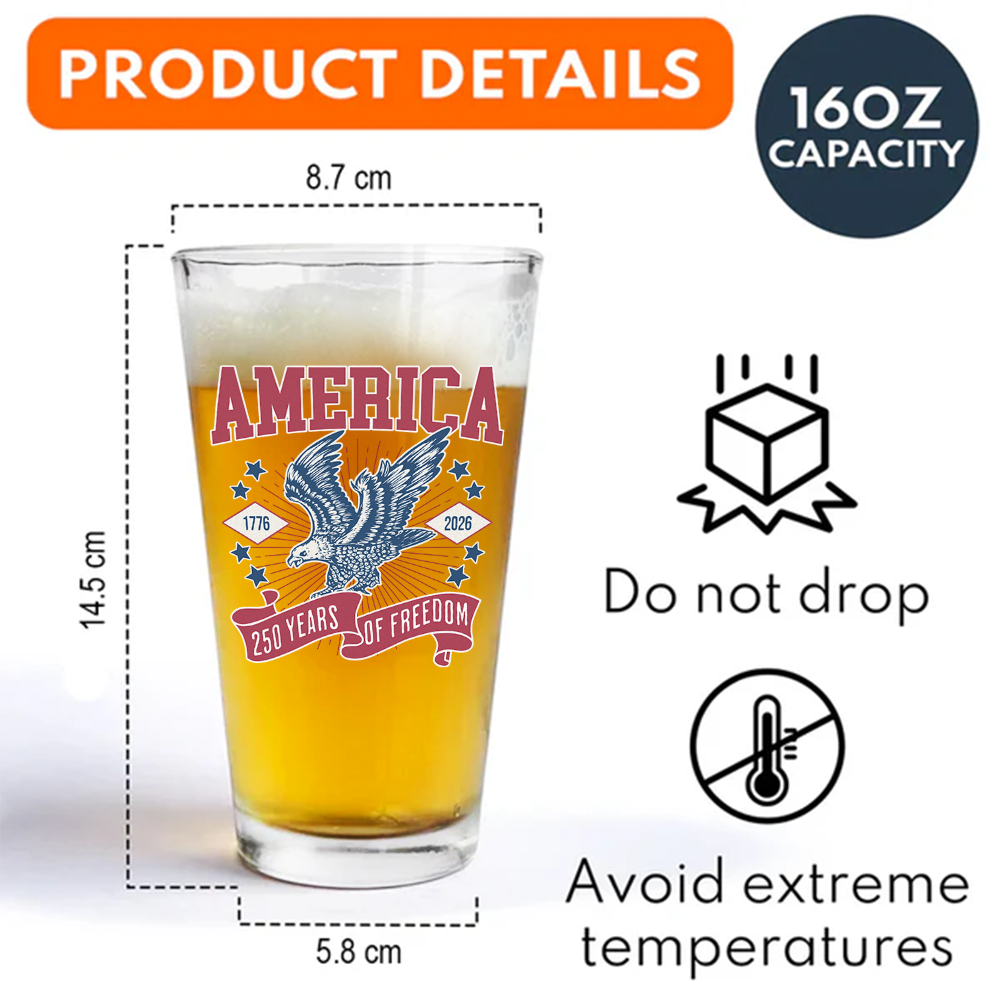 America 1776 - 2026 250 Years Of Freedom Print Beer Glass HA75 897028 - Image 7