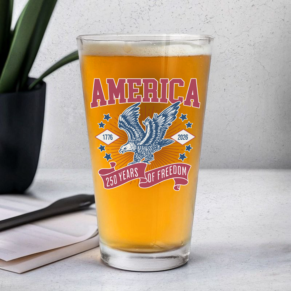America 1776 - 2026 250 Years Of Freedom Print Beer Glass HA75 897028 - Image 5
