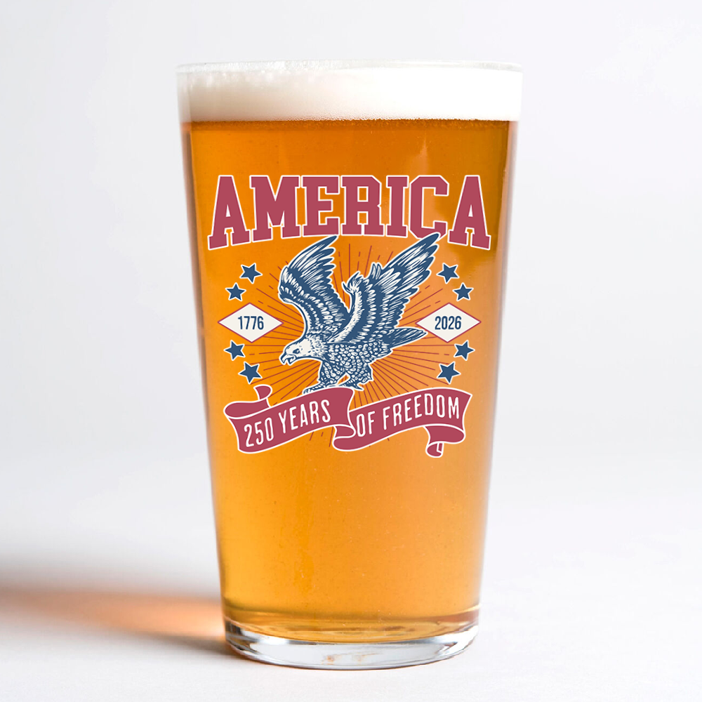 America 1776 - 2026 250 Years Of Freedom Print Beer Glass HA75 897028 - Image 4