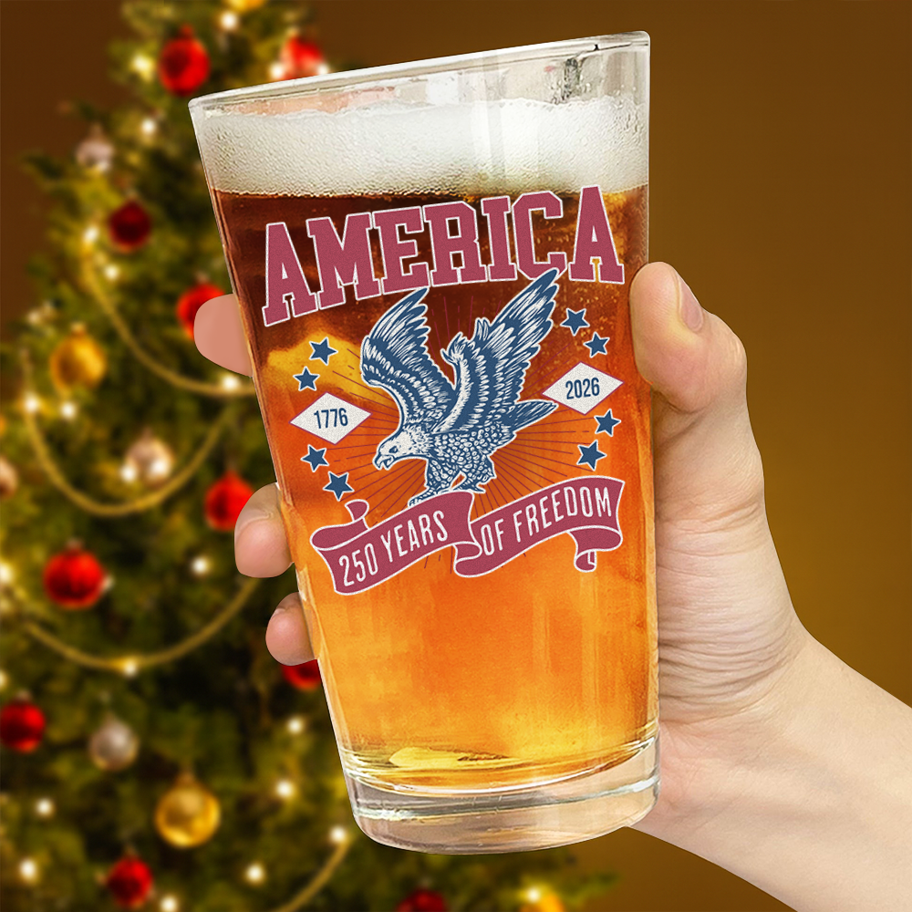 America 1776 - 2026 250 Years Of Freedom Print Beer Glass HA75 897028 - Image 3