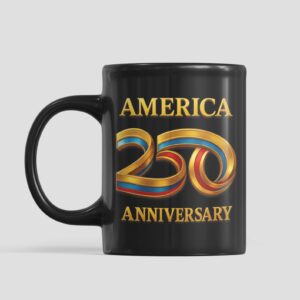 Alternative view of America 250 Years 1776â€“2026 Mug | Happy 250th Birthday USA | Patriotic 4th of July Black Mug 683411