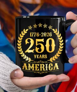America 250 Years America 250th Anniversary Black Mug