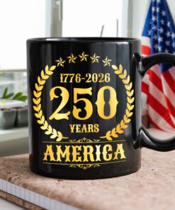 Alternative view of America 250 Years America 250th Anniversary Black Mug