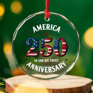 America 250 Years Anniversary Glass Ornament | Happy 250th Birthday USA Ornament | Patriotic 4th of July Glass Ornament for Christmas Decor 682671