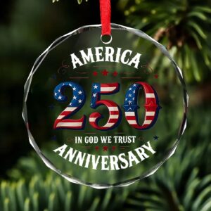 Alternative view of America 250 Years Anniversary Glass Ornament | Happy 250th Birthday USA Ornament | Patriotic 4th of July Glass Ornament for Christmas Decor 682671