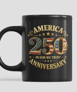 Alternative view of America 250 Years Anniversary Mug | In God We Trust Mug | Happy 250th Birthday USA Black Mug