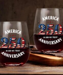 Alternative view of America 250 Years Anniversary Wine Glass | Happy 250th Birthday USA Glass | Patriotic 4th of July Wine Glass