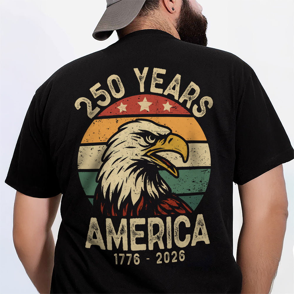 America 250 Years Back Shirt TH10 894615 - Image 3