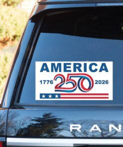 America 250 Years Decal | Happy 250th Birthday USA Car Decal | America 250th Anniversary Decal