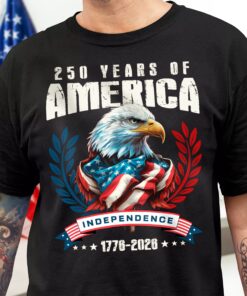 America 250 Years Eagle Independence Day Patriotic Dark Shirt
