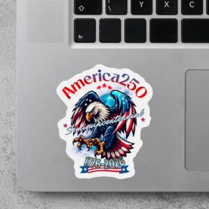 Alternative view of America 250 Years Patriotic Eagle Sticker | Happy 250th Birthday USA | Patriotic 4th of July Sticker | America 250th Anniversary Sticker 682596