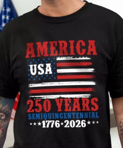 America 250 Years Semiquincentennial Shirt
