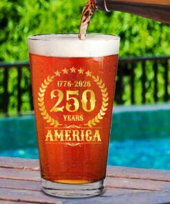 Alternative view of America 250 Years Vintage Glass | Happy 250th Birthday USA | Patriotic 4th Of July Glass | America 250th Anniversary | Independence Day Whiskey Glass Beer Glass