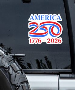 America 250th Birthday 1776 - 2026 Car Window Decal Sticker