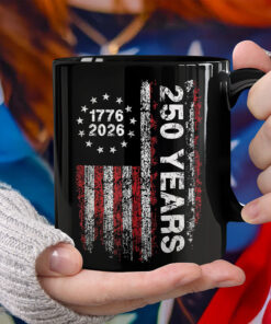 America 250th Birthday US Flag 250 Years We The People Black Mug