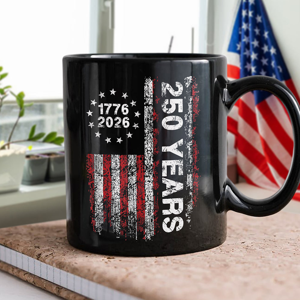 America 250th Birthday US Flag 250 Years We The People Black Mug HA75 897384 - Image 3