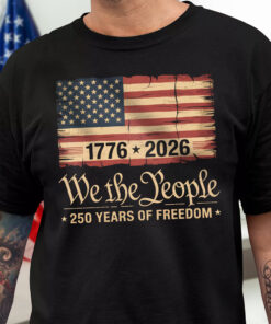 America 250th Birthday US Flag 250 Years We The People Dark Shirt