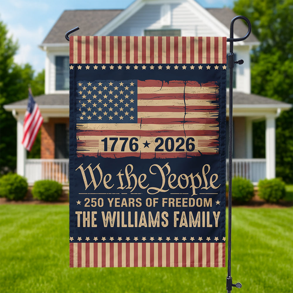 America 250th Birthday US Flag 250 Years We The People Garden Flag Gift for Family HO82 894628 - Image 3