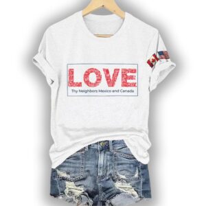 Alternative view of America Loves Thy Neighbors Canada And Mexico Shirt