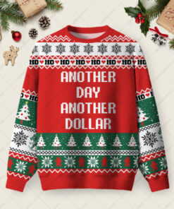 Another Day Another Dollar Ugly Christmas Fuzzy Fleece Sweatshirt